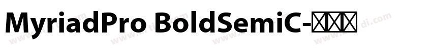 MyriadPro BoldSemiC字体转换